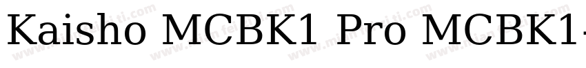 Kaisho MCBK1 Pro MCBK1字体转换